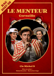 Affiche du spectacle Le Menteur de Corneille
